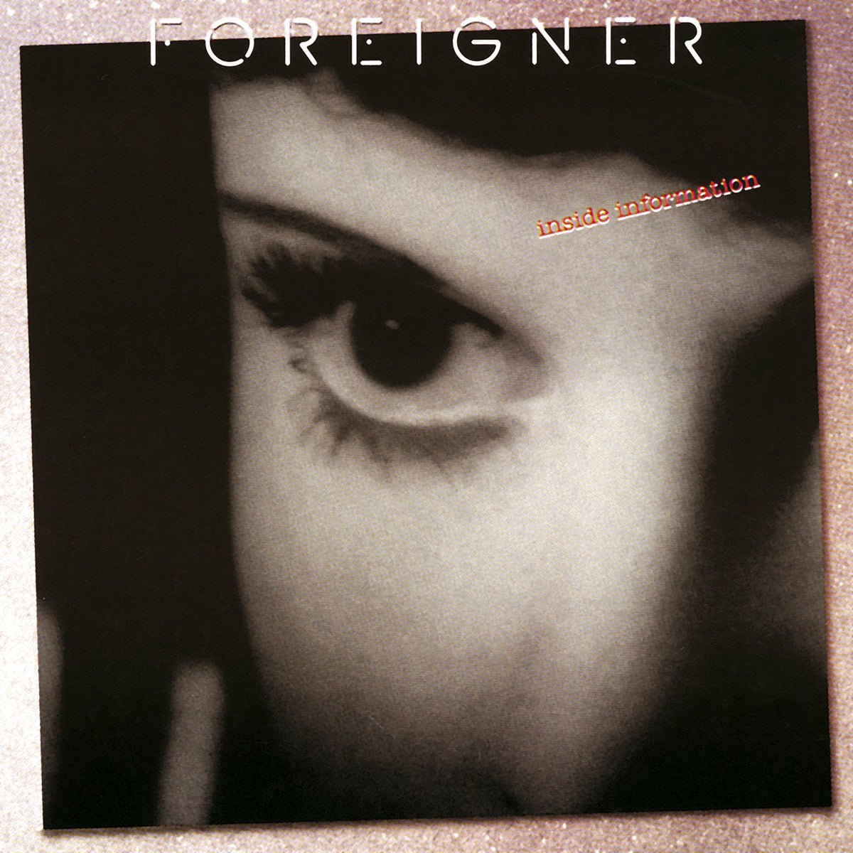 Foreigner – Inside Information vinyl cover