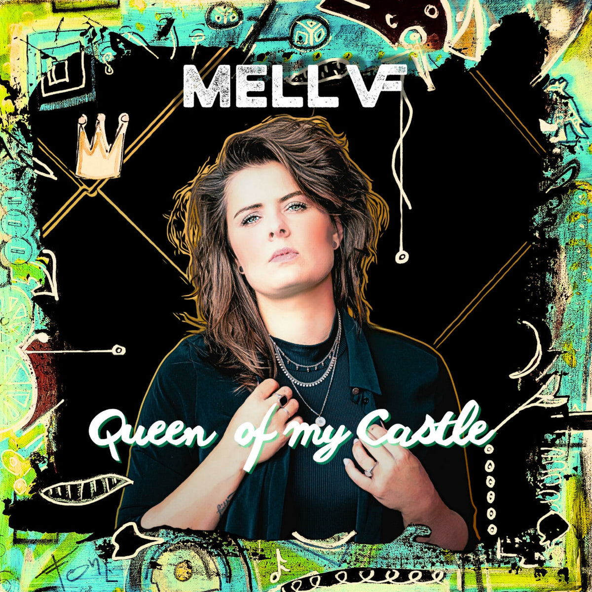 Mell Vf – Queen Of My Castle vinyl record cover