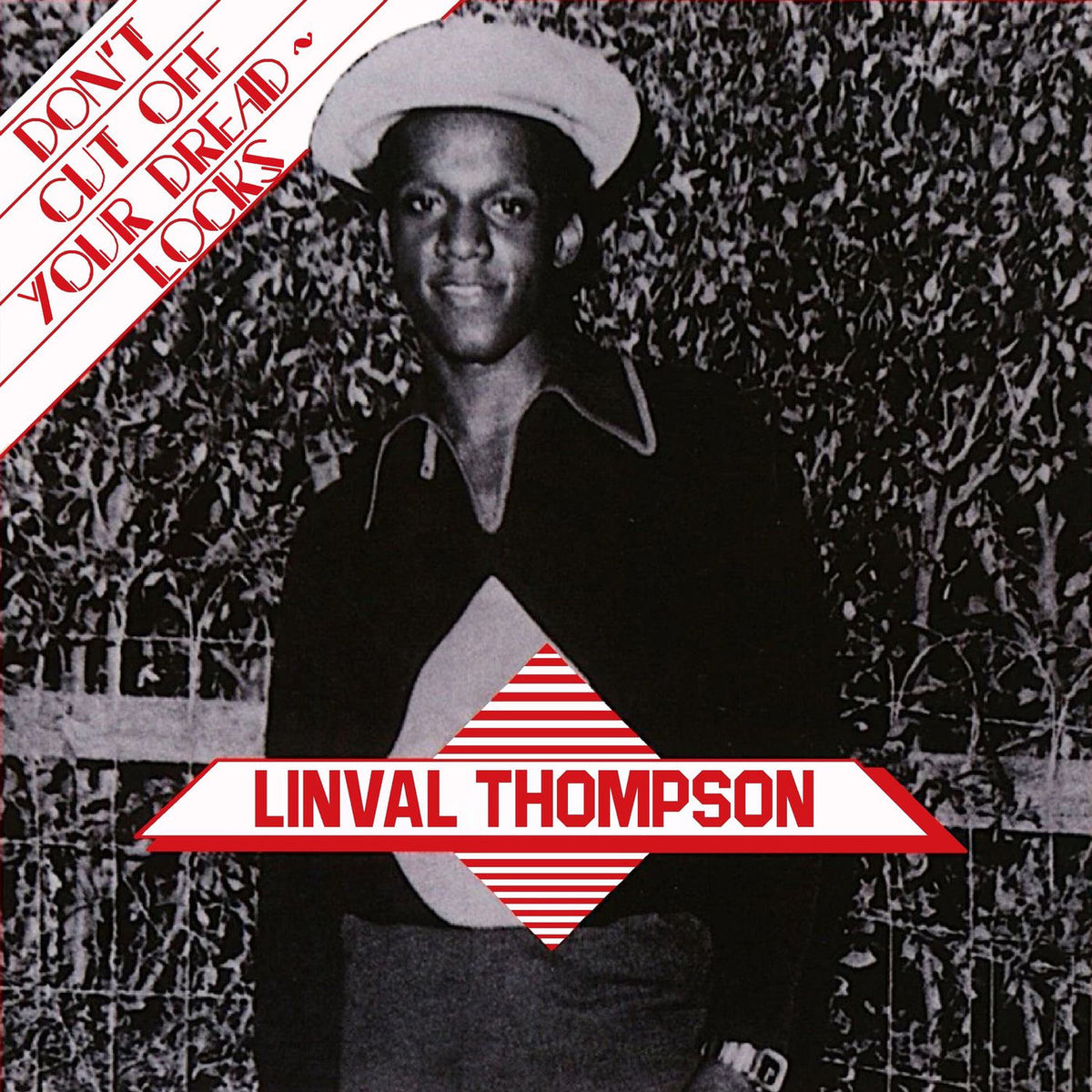 Linval Thompson – Don't Cut Off Your Dreadlocks vinyl record cover