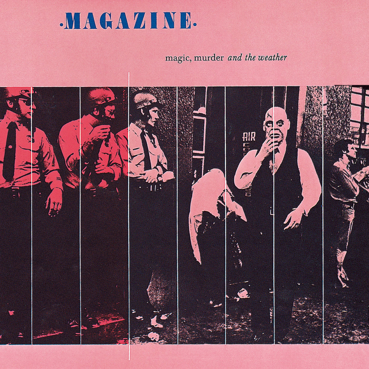 Magazine – Magic, Murder and the Weather vinyl record cover