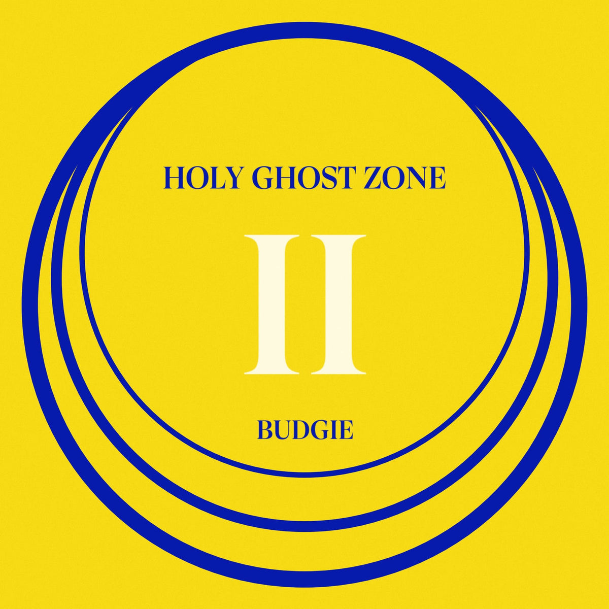 Budgie – Holy Ghost Zone II vinyl record cover