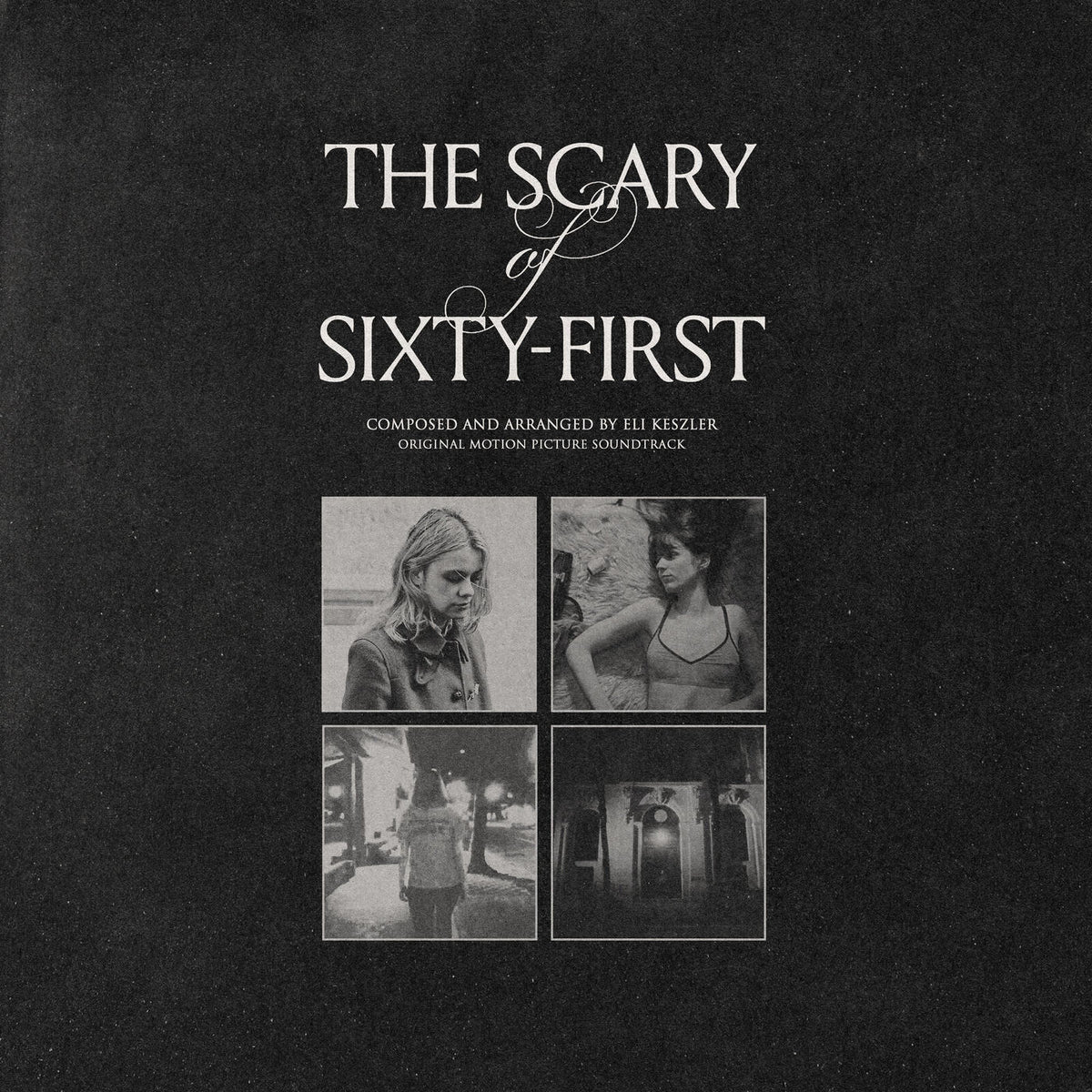 Eli Keszler – The Scary of Sixty-First (Original Motion Picture Soundtrack) vinyl cover