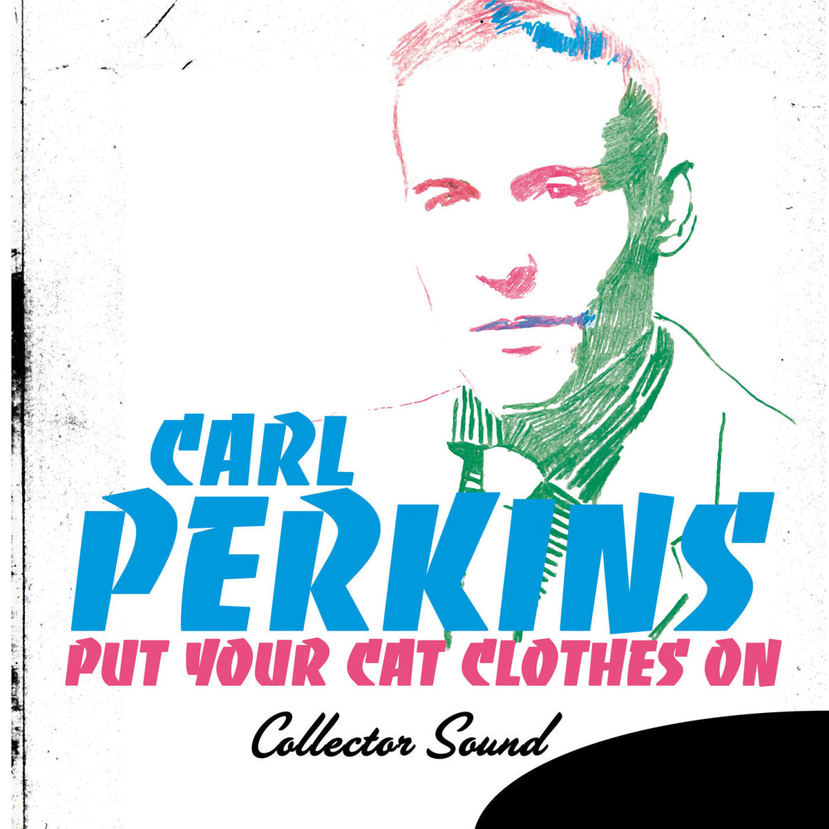 Carl Perkins – Put Your Cat Clothes On (Collector Sound) vinyl cover