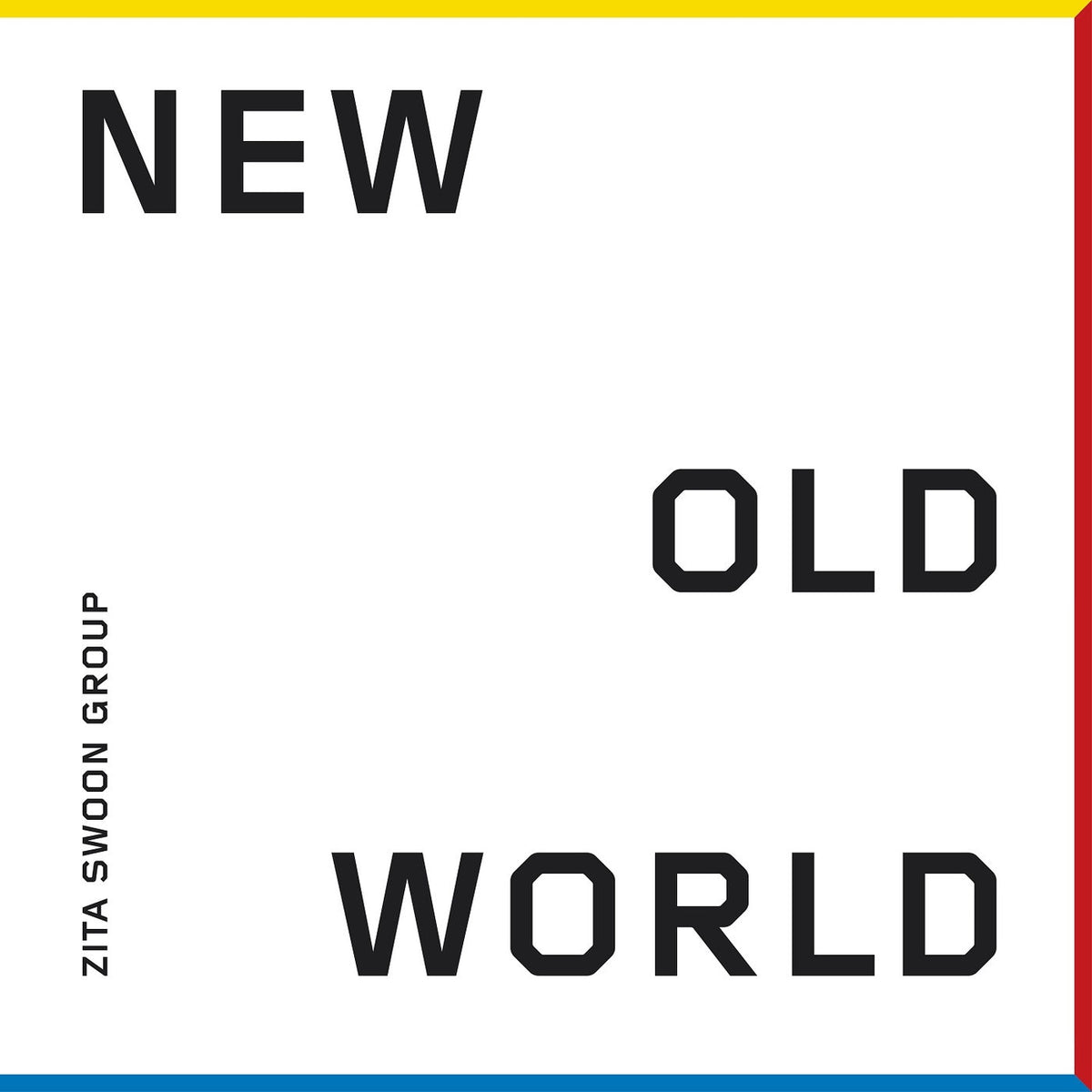 Zita Swoon Group – New Old World vinyl record cover