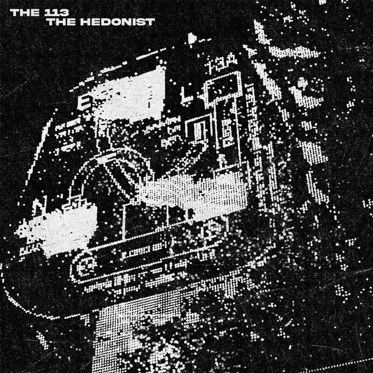 The 113 – The Hedonist vinyl cover