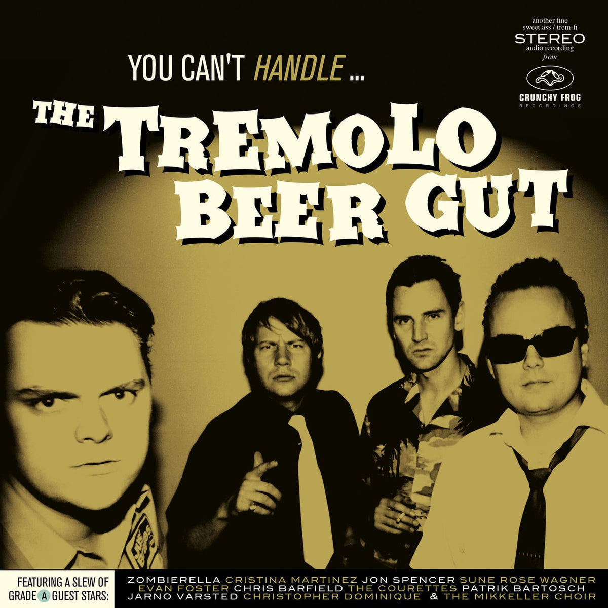 The Tremolo Beer Gut – You Can't Handle… vinyl cover