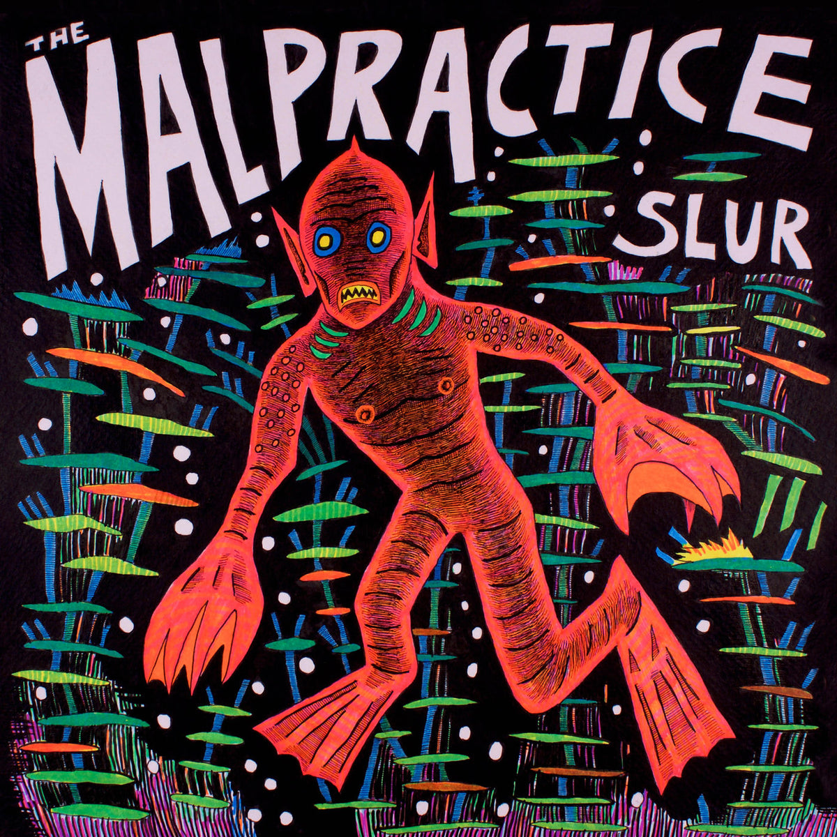 The Malpractice – Slur vinyl cover