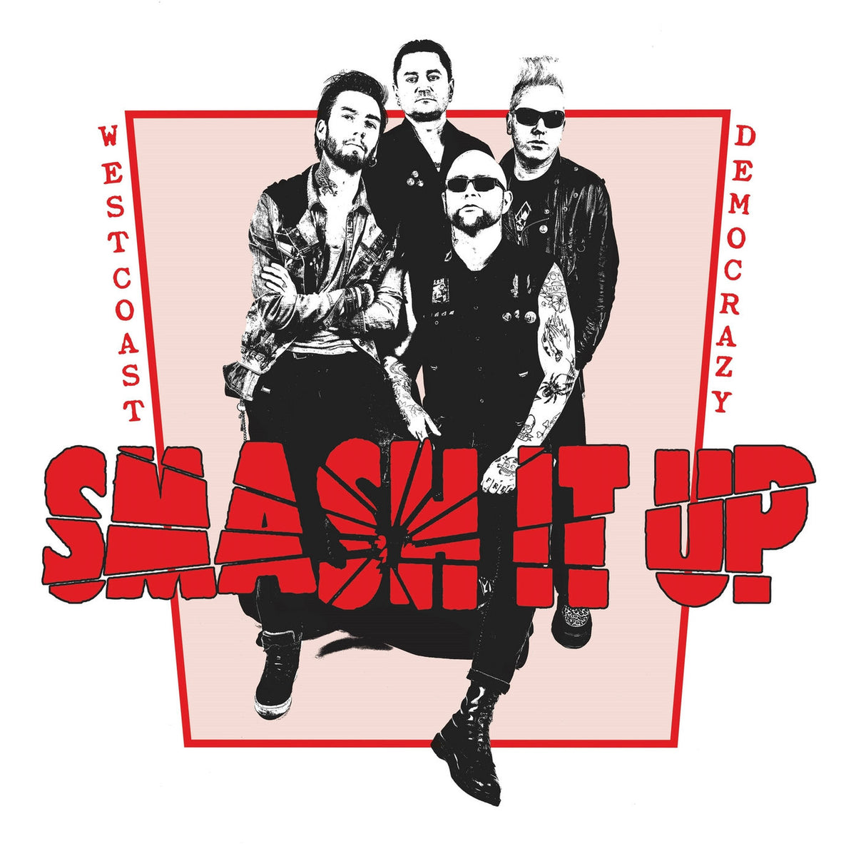Smash It Up – Westcoast Democrazy vinyl record cover