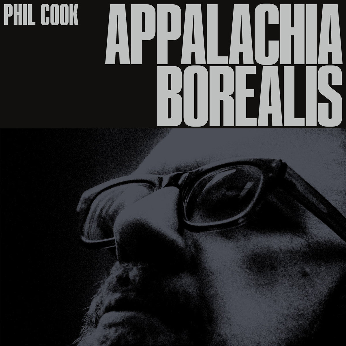Phil Cook – Appalachia Borealis vinyl cover