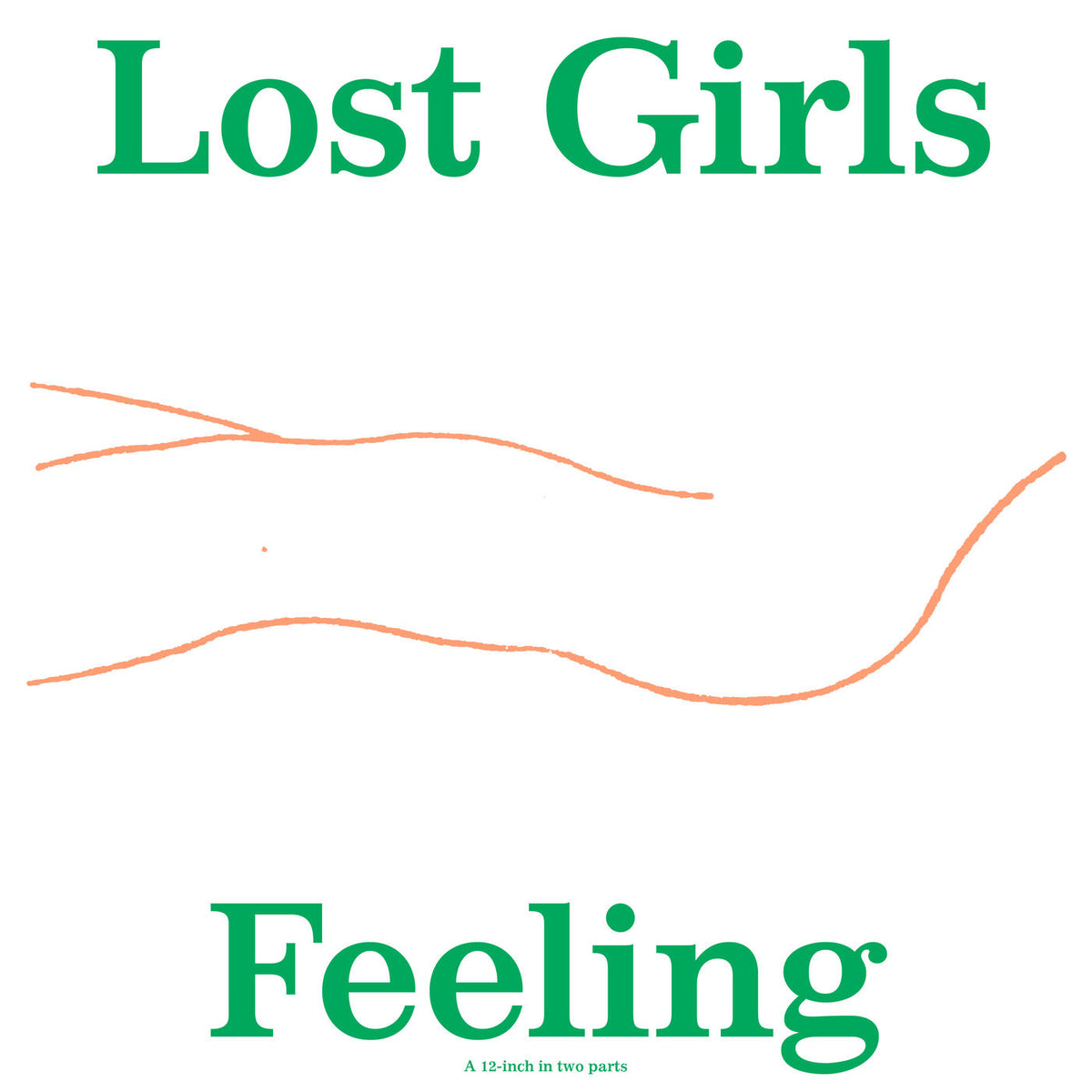 Lost Girls – Feeling vinyl cover