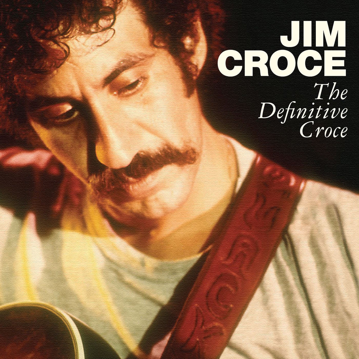 Jim Croce – The Definitive Croce vinyl record cover
