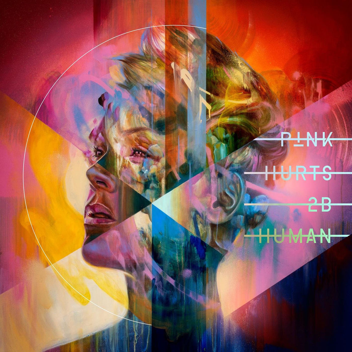 P!NK – Hurts 2B Human vinyl record cover
