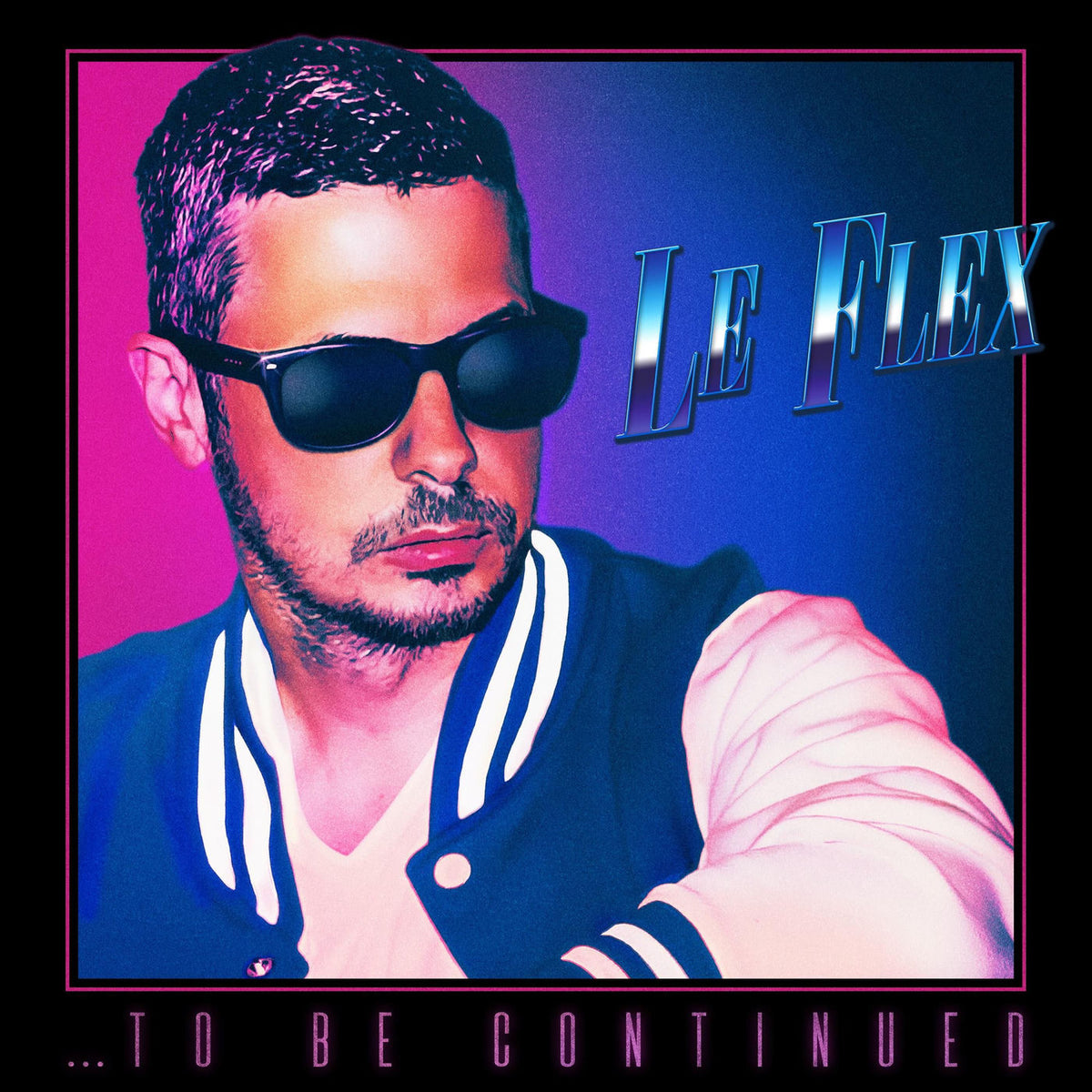 Le Flex – ...To Be Continued vinyl record cover