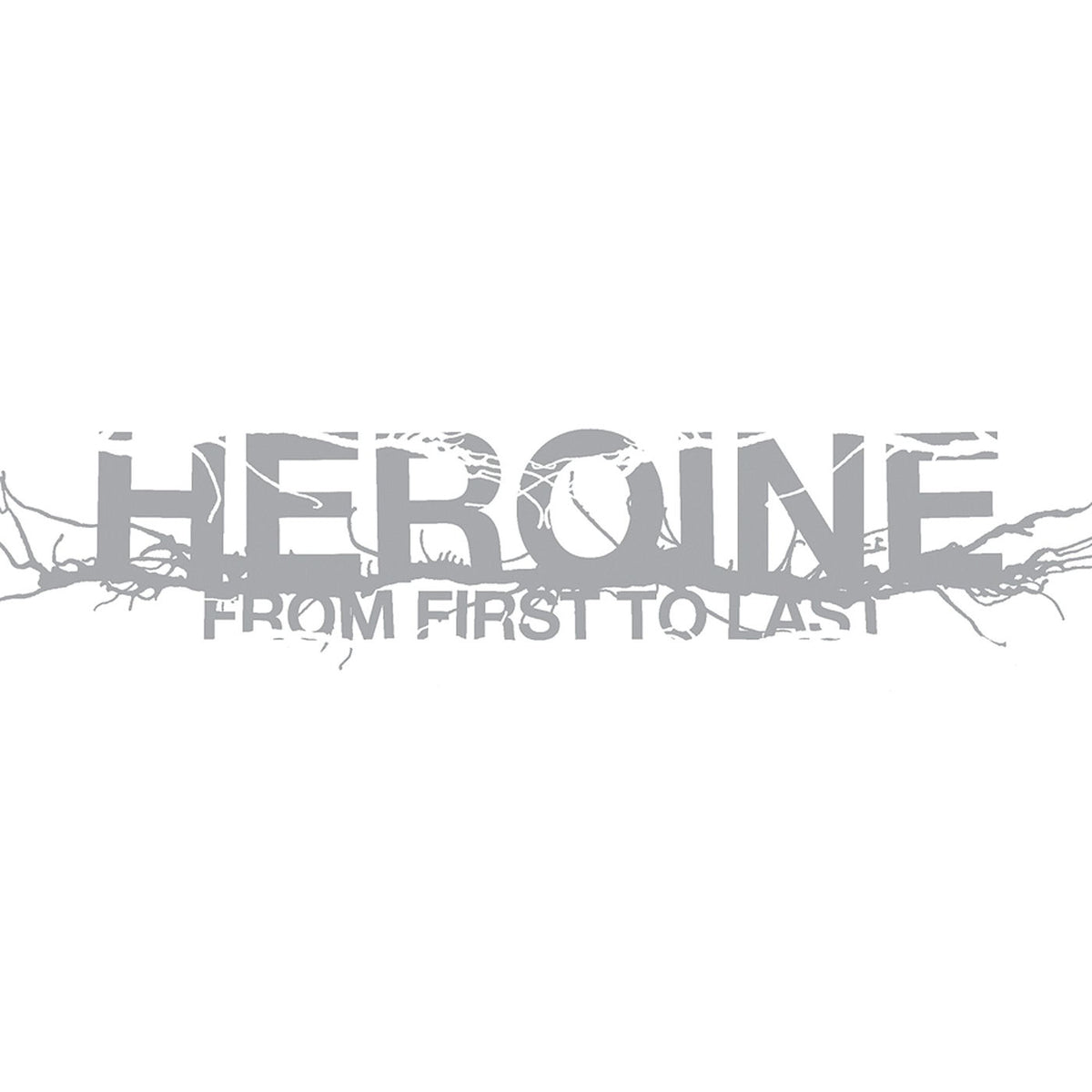 From First To Last – Heroine vinyl record cover