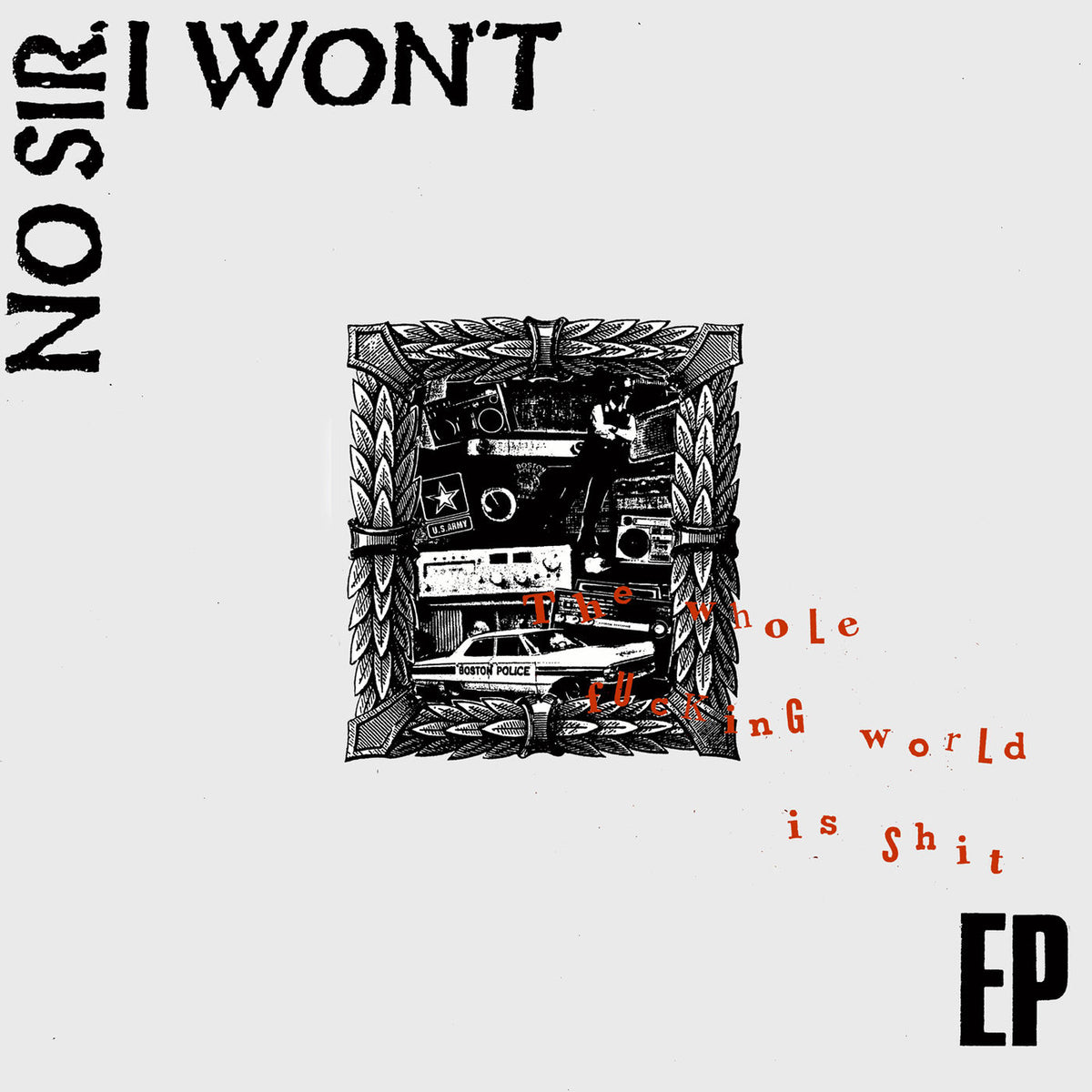 No Sir I Won't – Shit vinyl cover