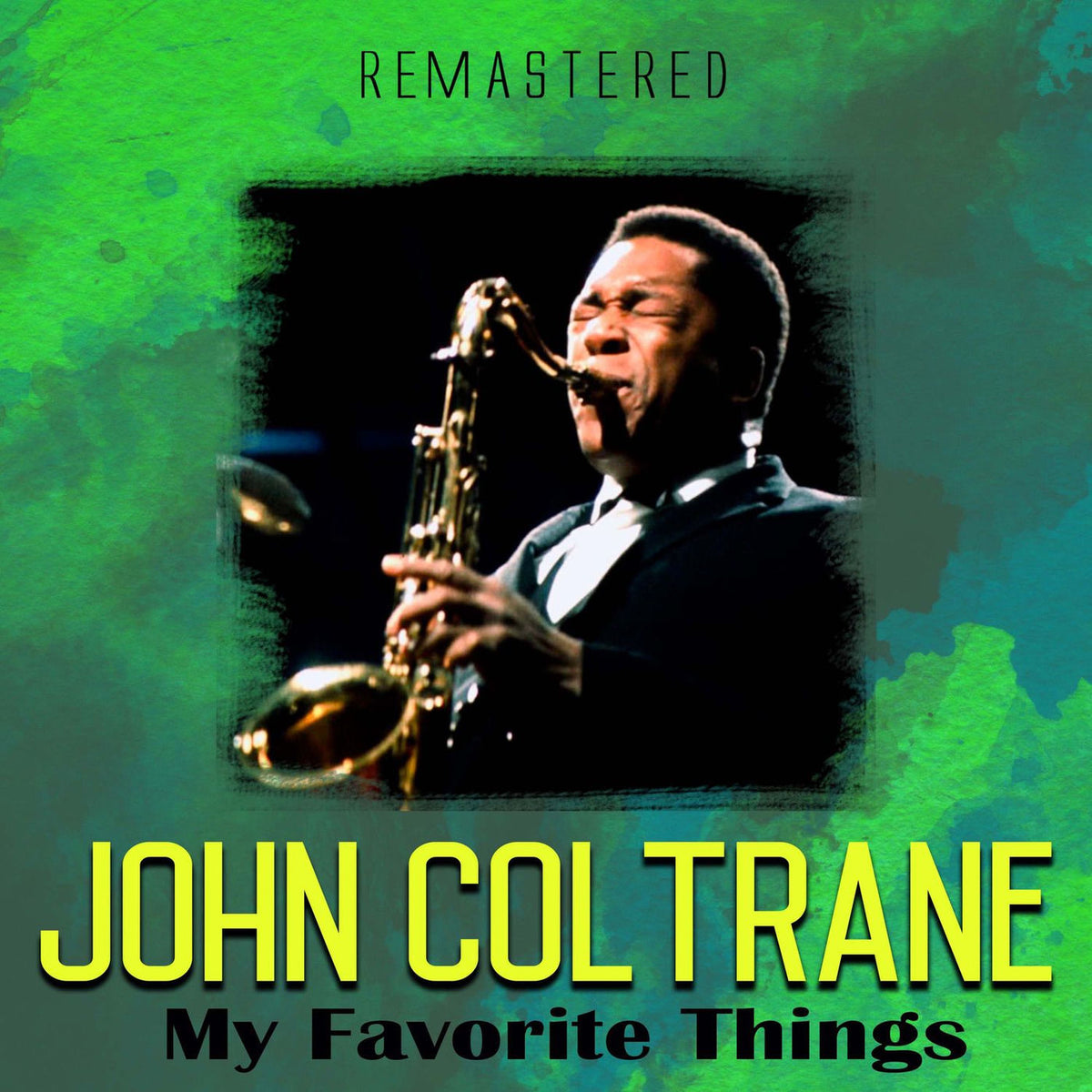 John Coltrane – My Favorite Things (Remastered) vinyl cover