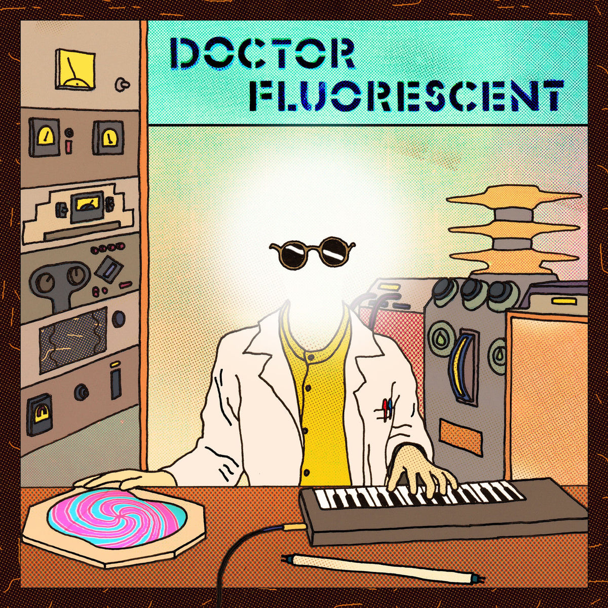 Doctor Fluorescent – Doctor Fluorescent vinyl record cover