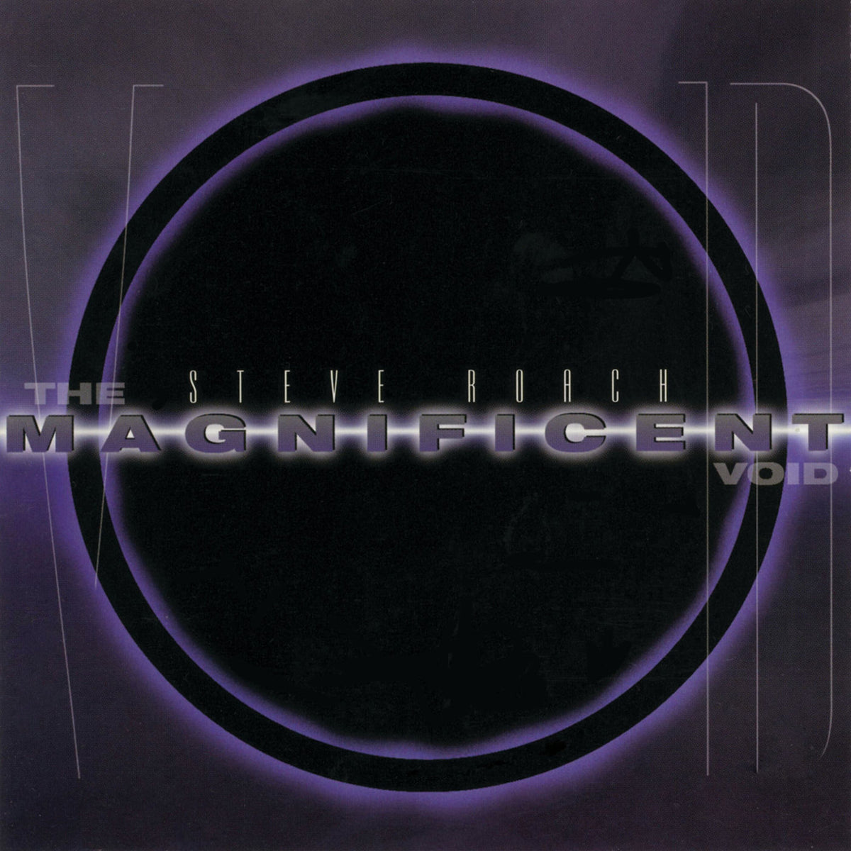 Steve Roach – The Magnificent Void vinyl cover