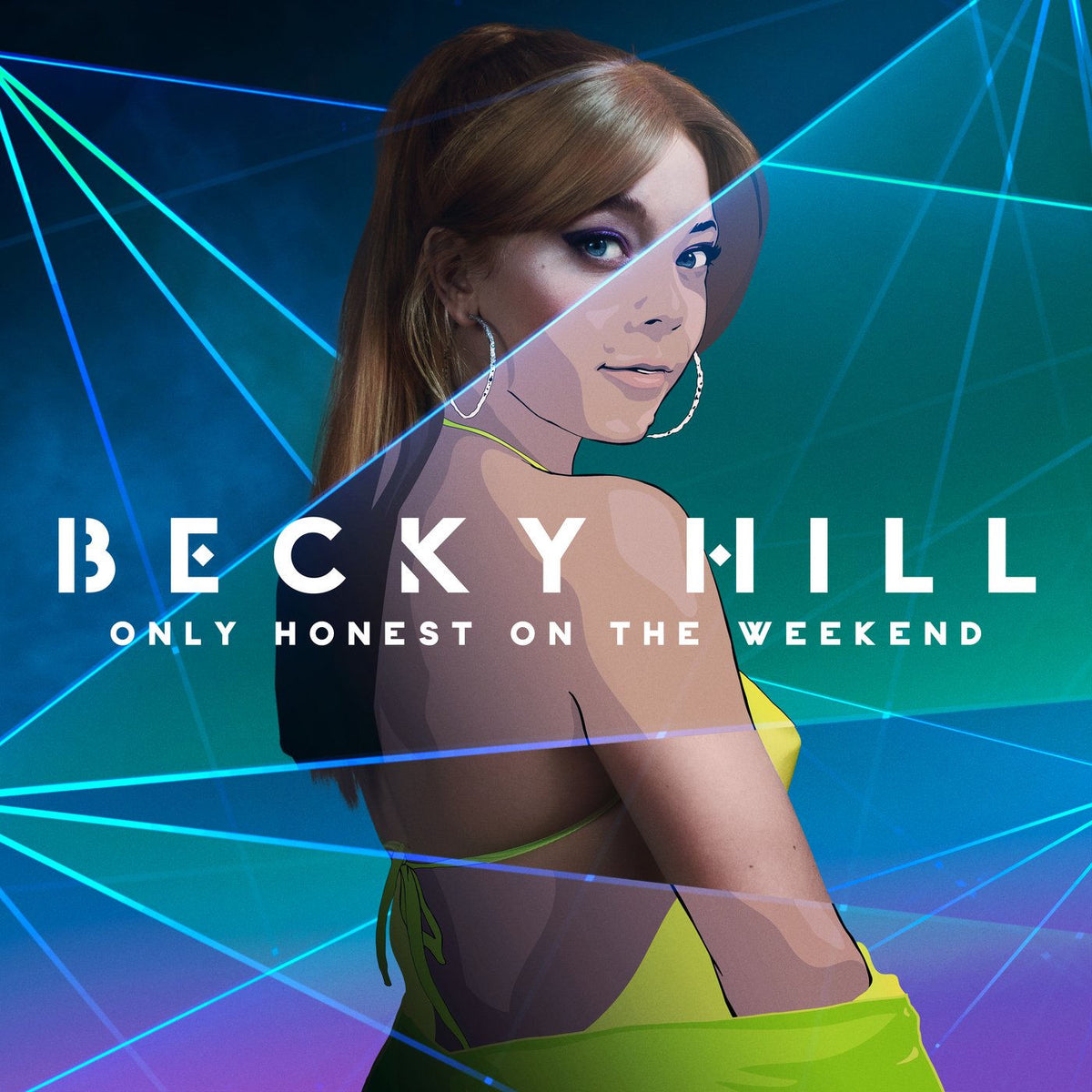 Becky Hill – Only Honest On the Weekend vinyl record cover