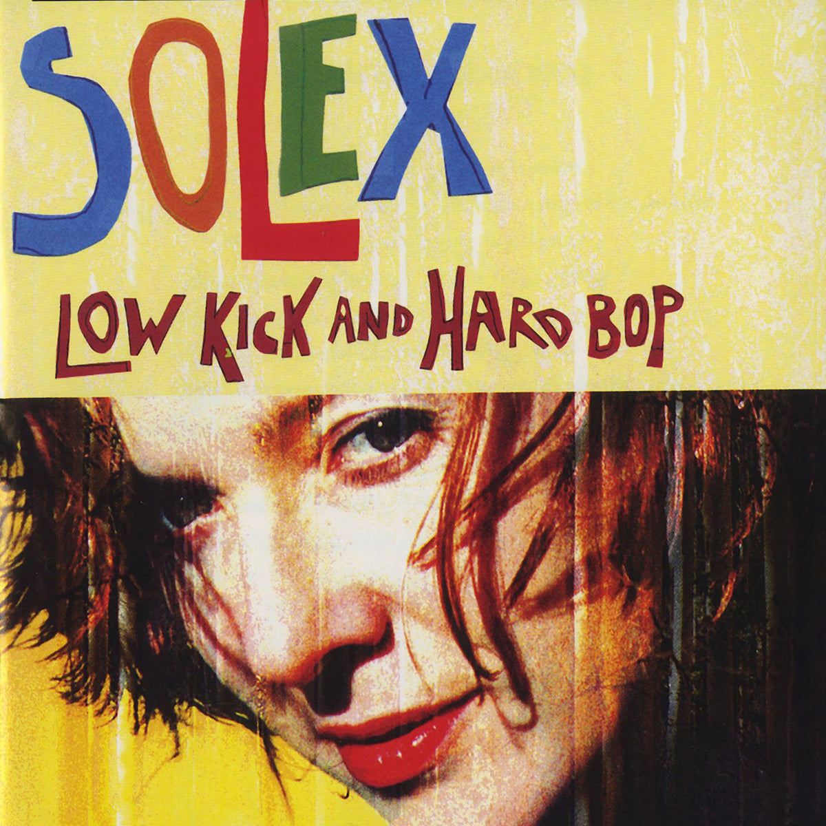 Solex – Low Kick and Hard Bop (25th Anniversary) vinyl record cover