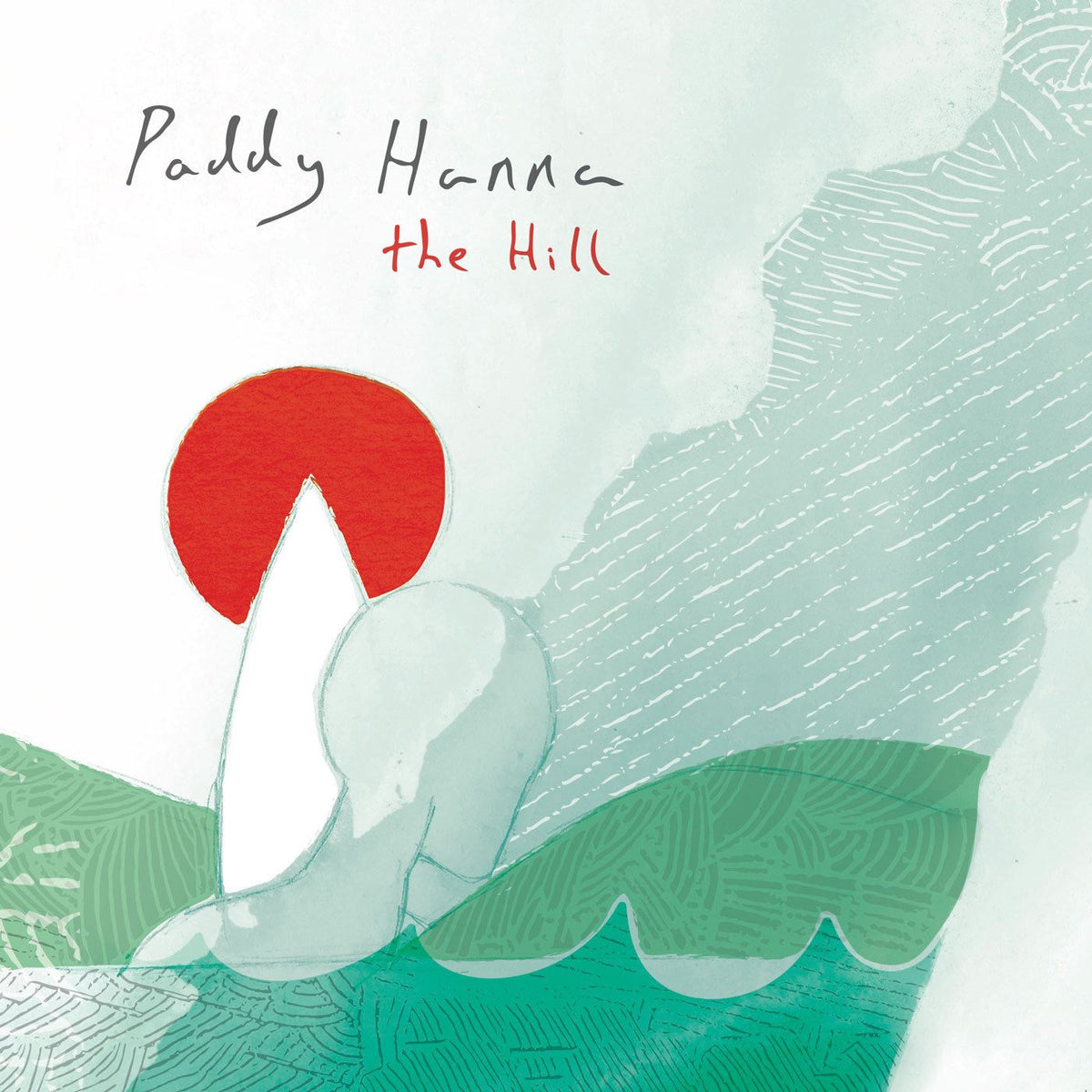 Paddy Hanna – The Hill vinyl record cover