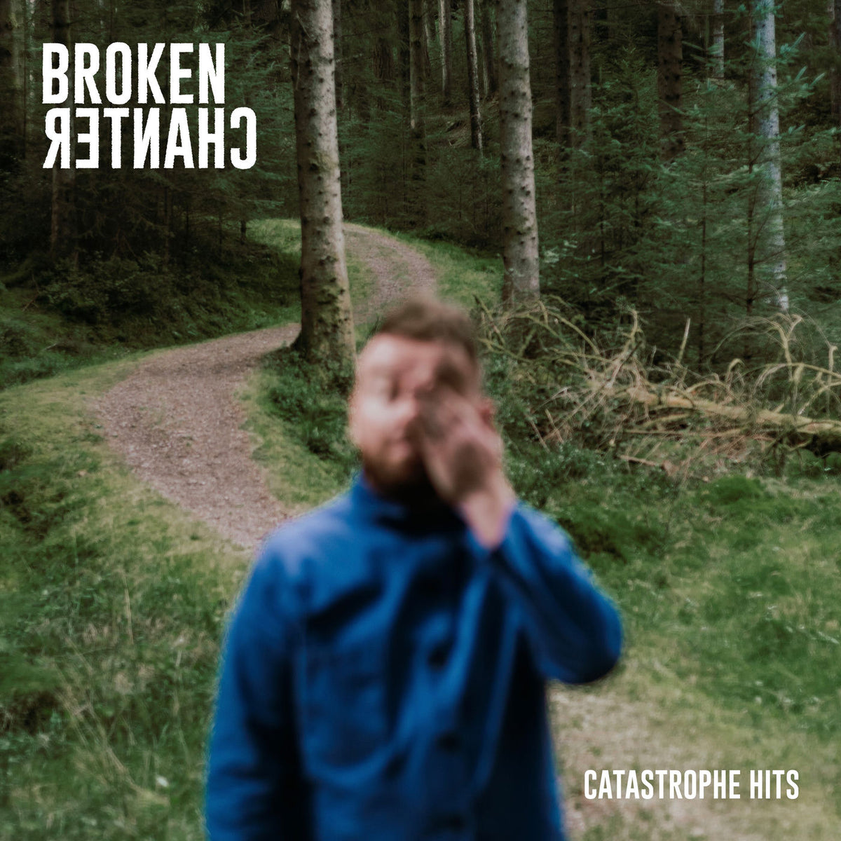 Broken Chanter – Catastrophe Hits vinyl record cover