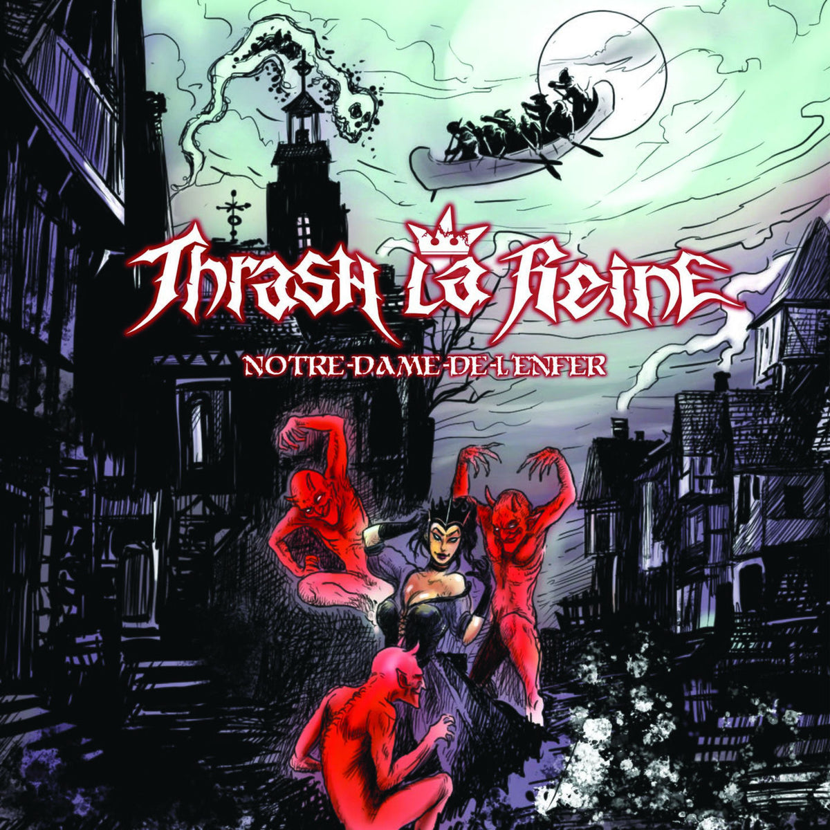 Thrash La Reine – Notre-Dame-De-L'Enfer vinyl record cover