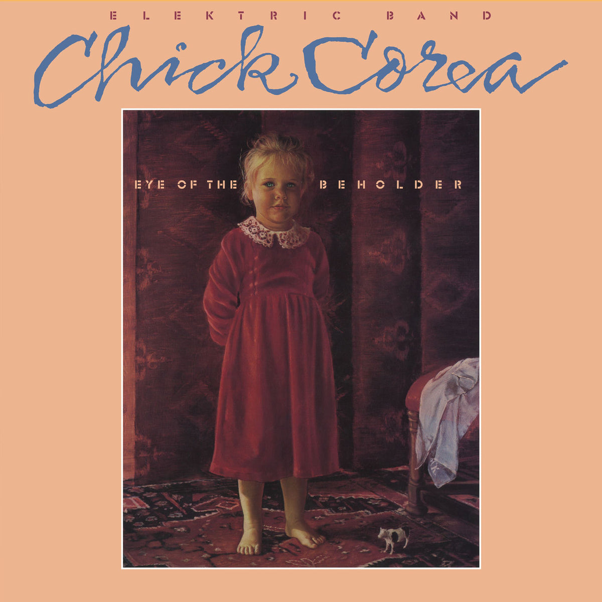 Chick Corea Elektric Band – Eye Of The Beholder vinyl cover