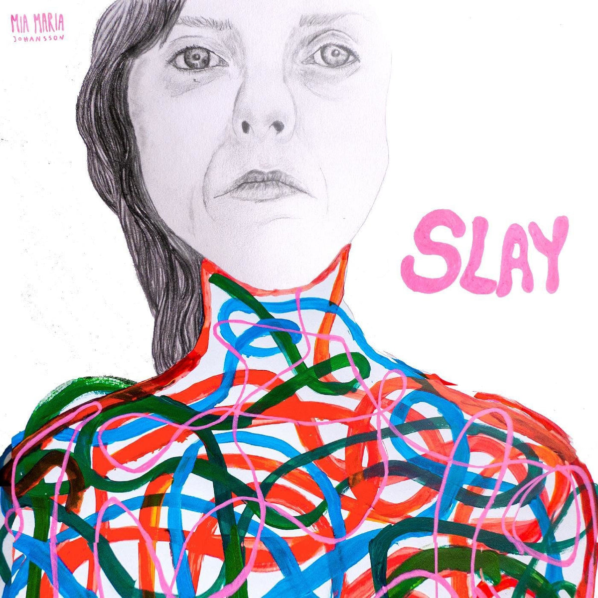 Mia Maria Johansson – Slay vinyl cover