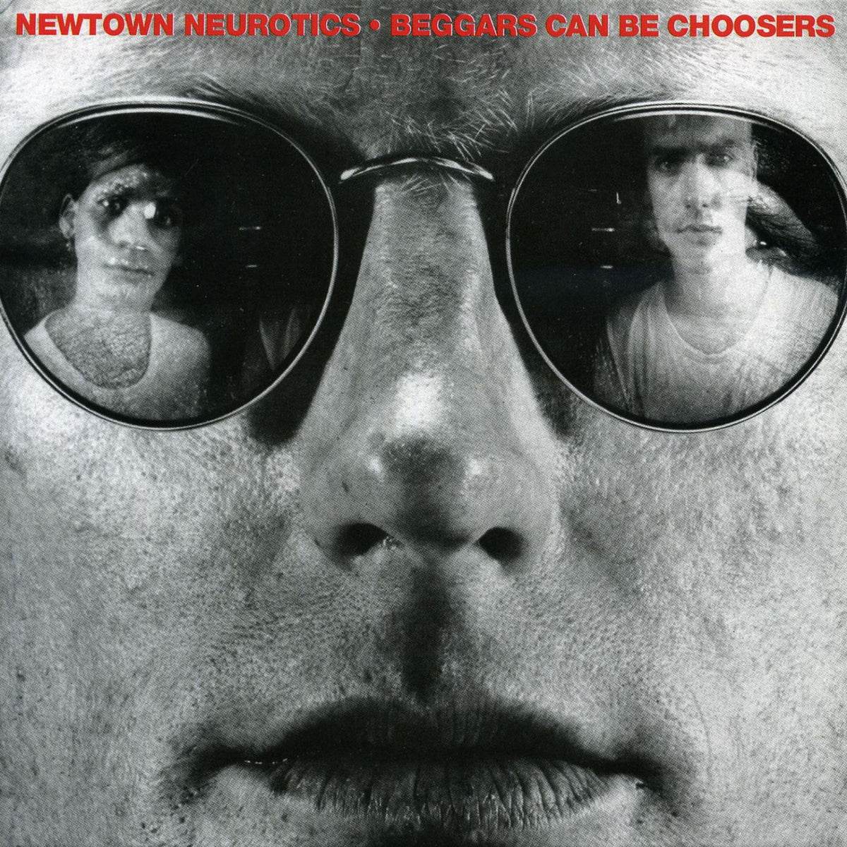 Newtown Neurotics – Beggars Can Be Choosers vinyl record cover