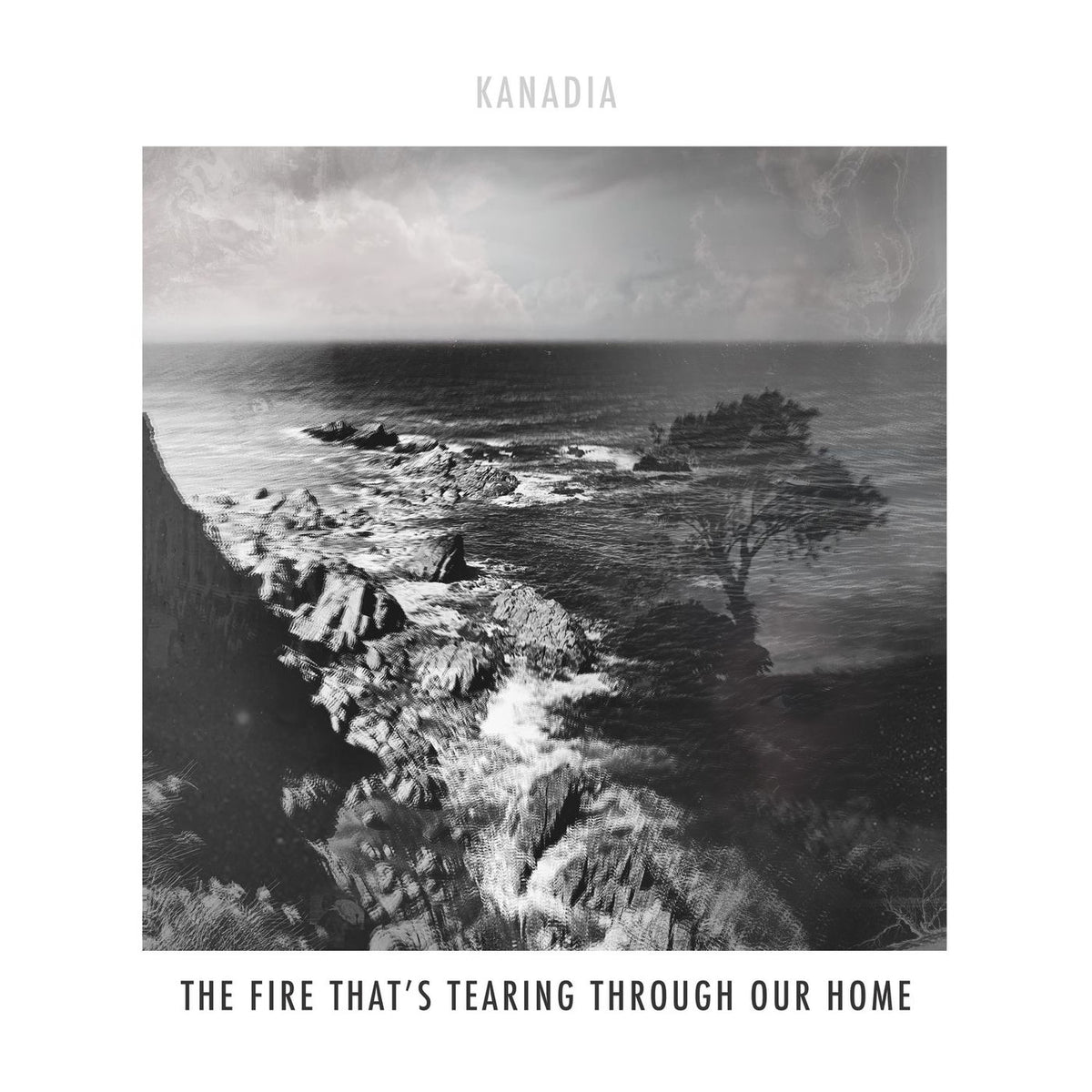 Kanadia – The Fire Thats Tearing Through Our Home vinyl record cover
