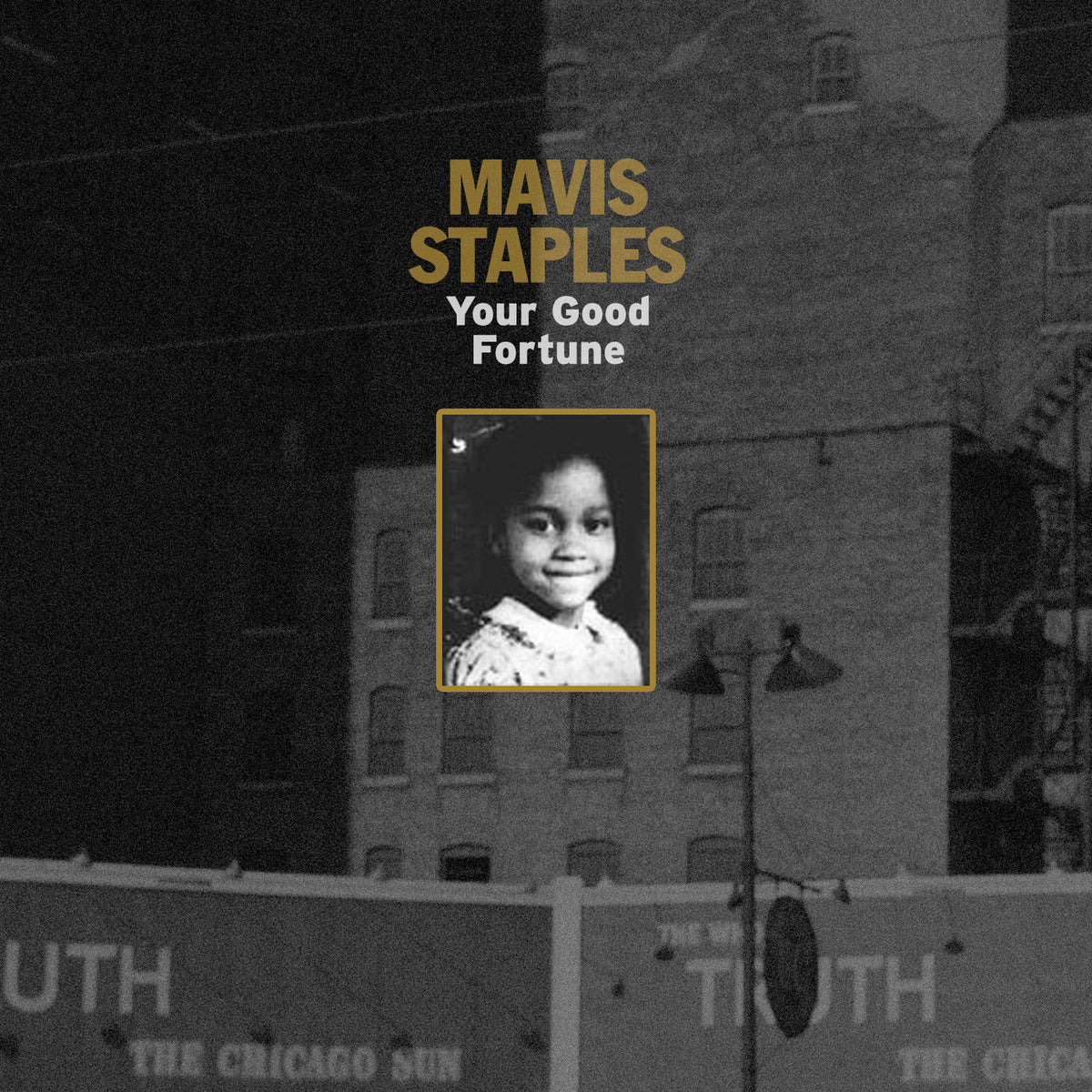 Mavis Staples – Your Good Fortune vinyl cover