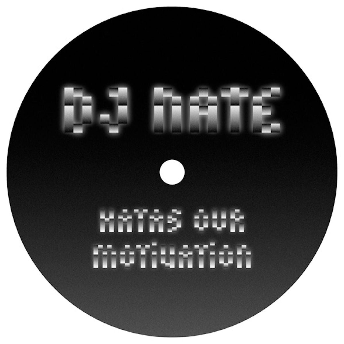 DJ Nate – Hatas Our Motivation vinyl cover