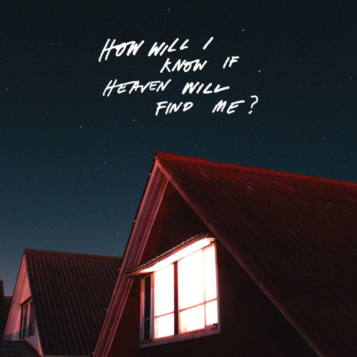The Amazons – How Will I Know If Heaven Will Find Me? vinyl record cover