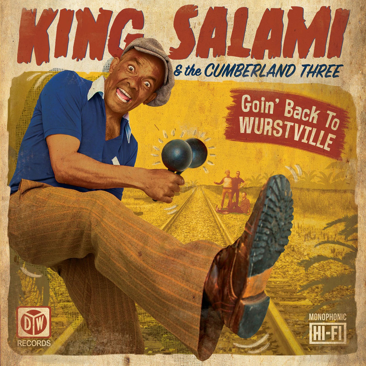 King Salami and the Cumberland Three – Goin' Back To Wurstville vinyl cover