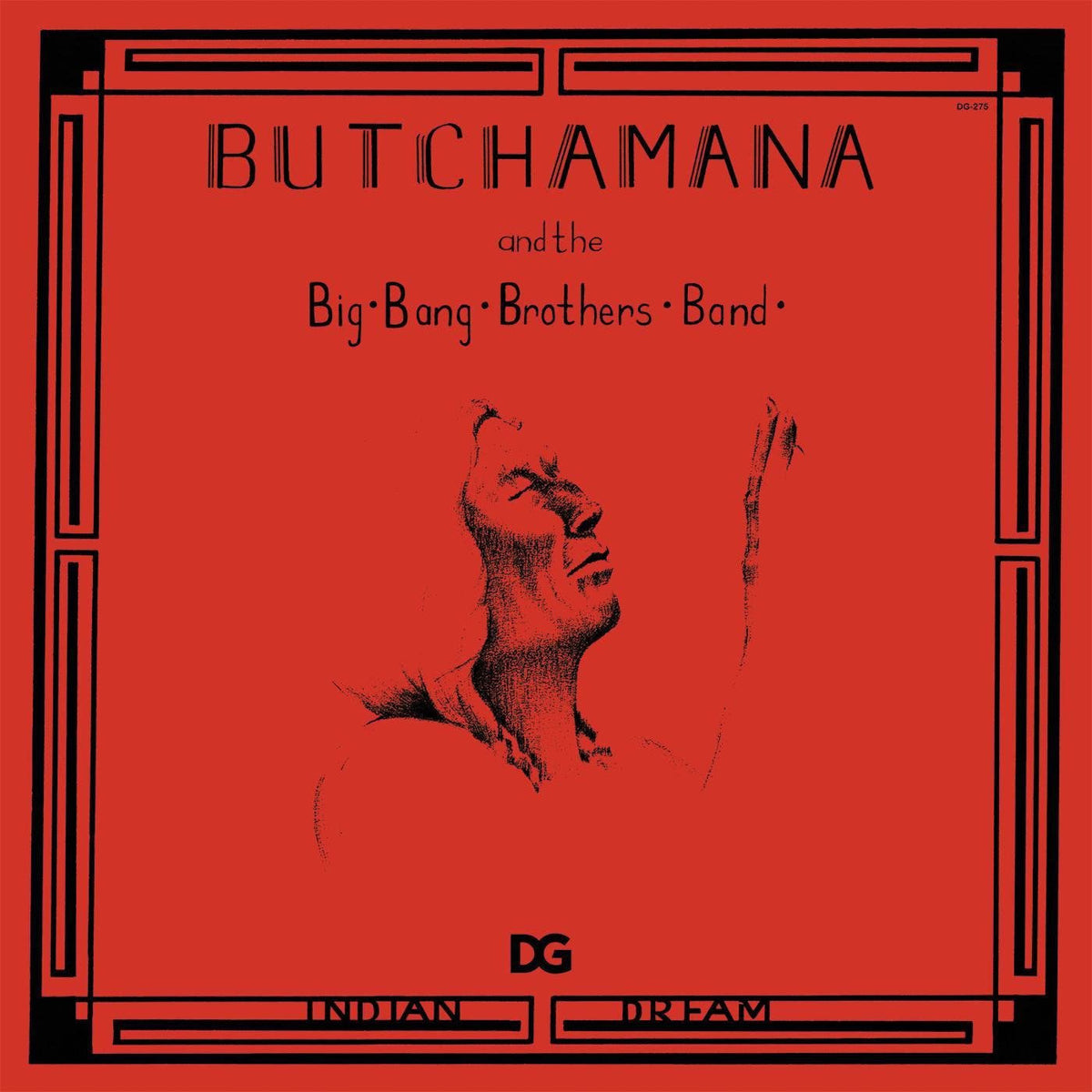 Butchamana & The Big Bang Brothers Band – Indian Dream vinyl record cover