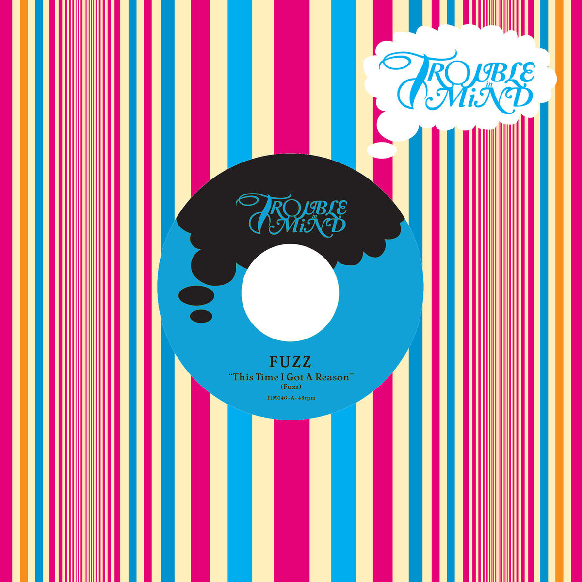 Fuzz – This Time I Got a Reason vinyl cover