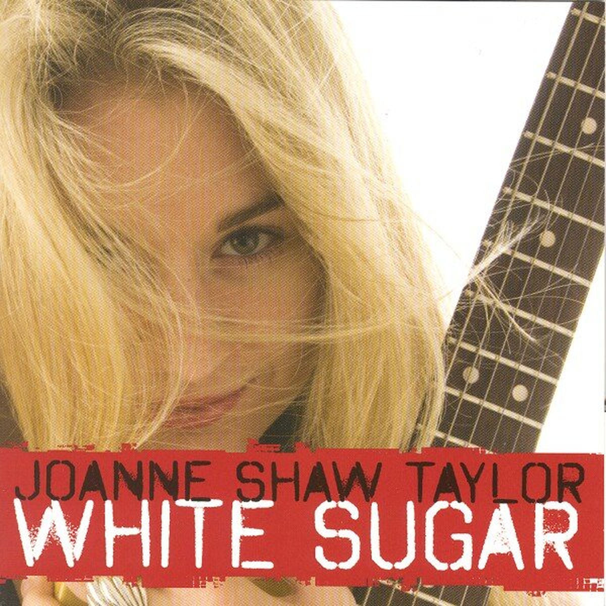 Joanne Shaw Taylor – White Sugar vinyl record cover