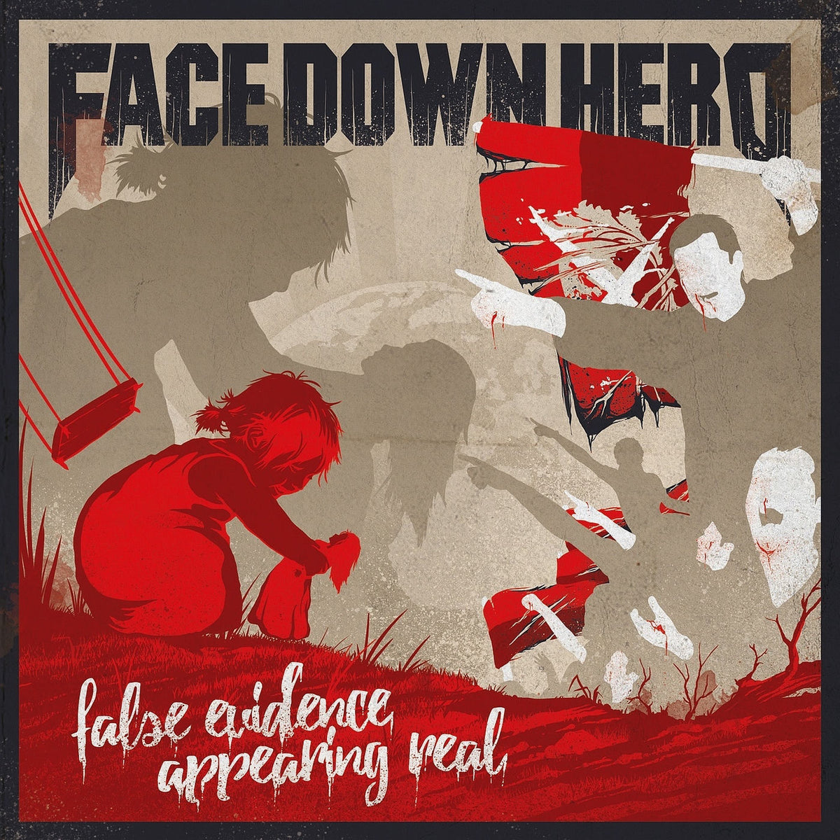 Face Down Hero – False Evidence Appearing Real vinyl record cover