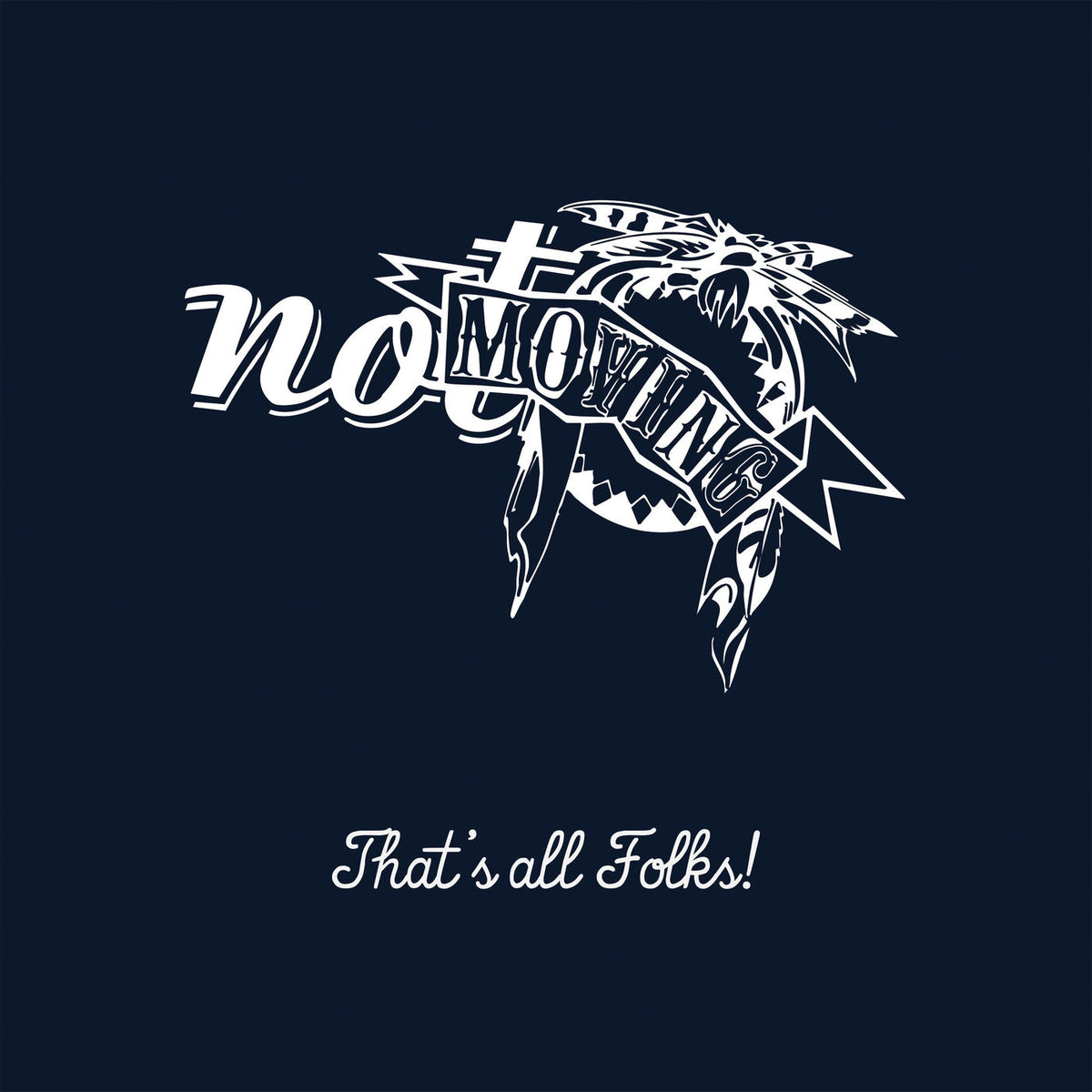 Not Moving – That'S All Folks! vinyl record cover