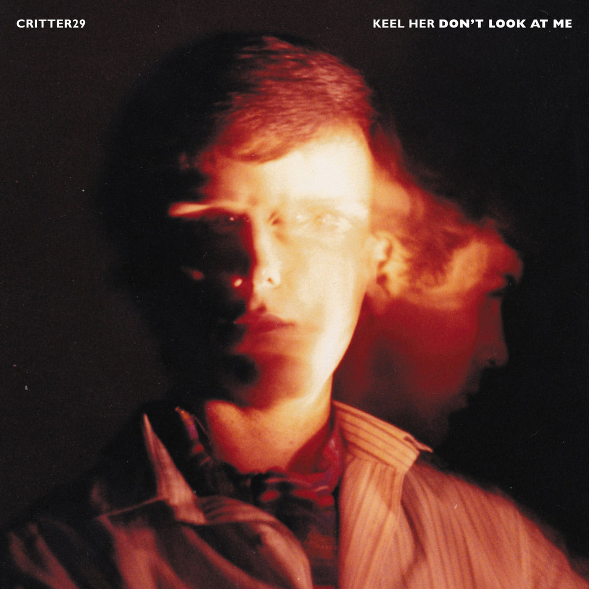 Keel Her – Don't Look at Me vinyl cover