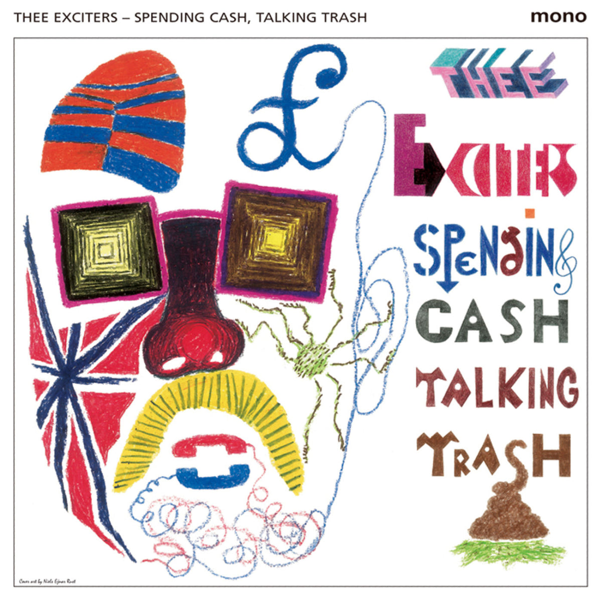 Thee Exciters – Spending Cash, Talking Trash vinyl cover
