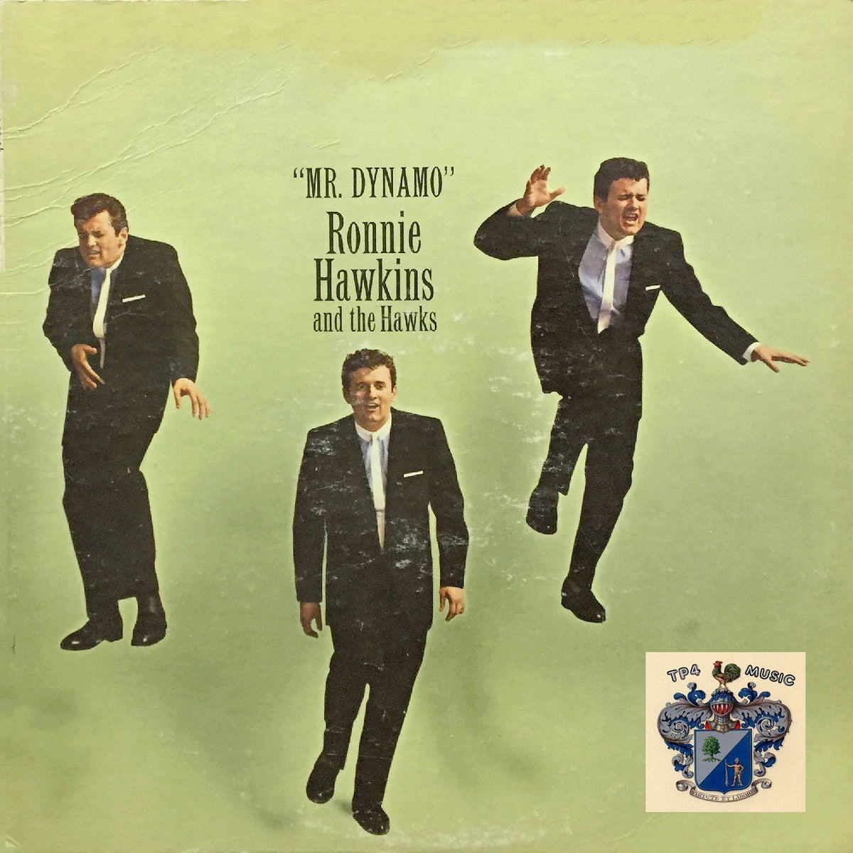 Ronnie Hawkins / Hawks – Mr. Dynamo vinyl record cover