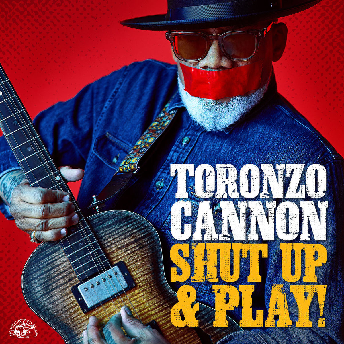 Toronzo Cannon – Shut Up & Play! vinyl cover