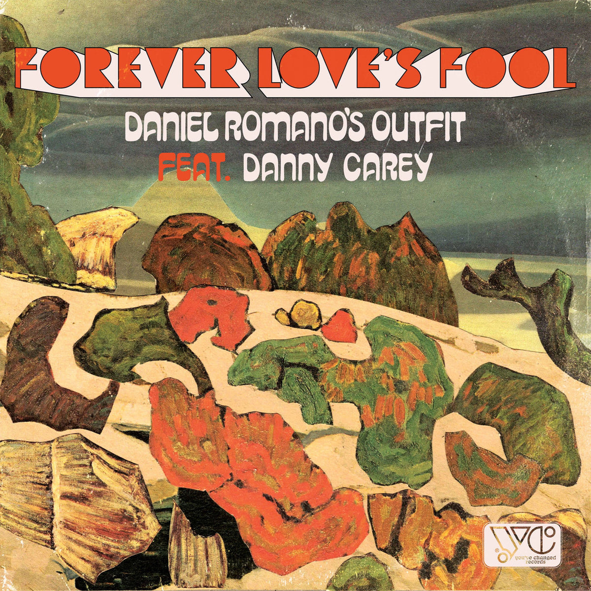 Daniel Romano – Forever Love's Fool vinyl cover