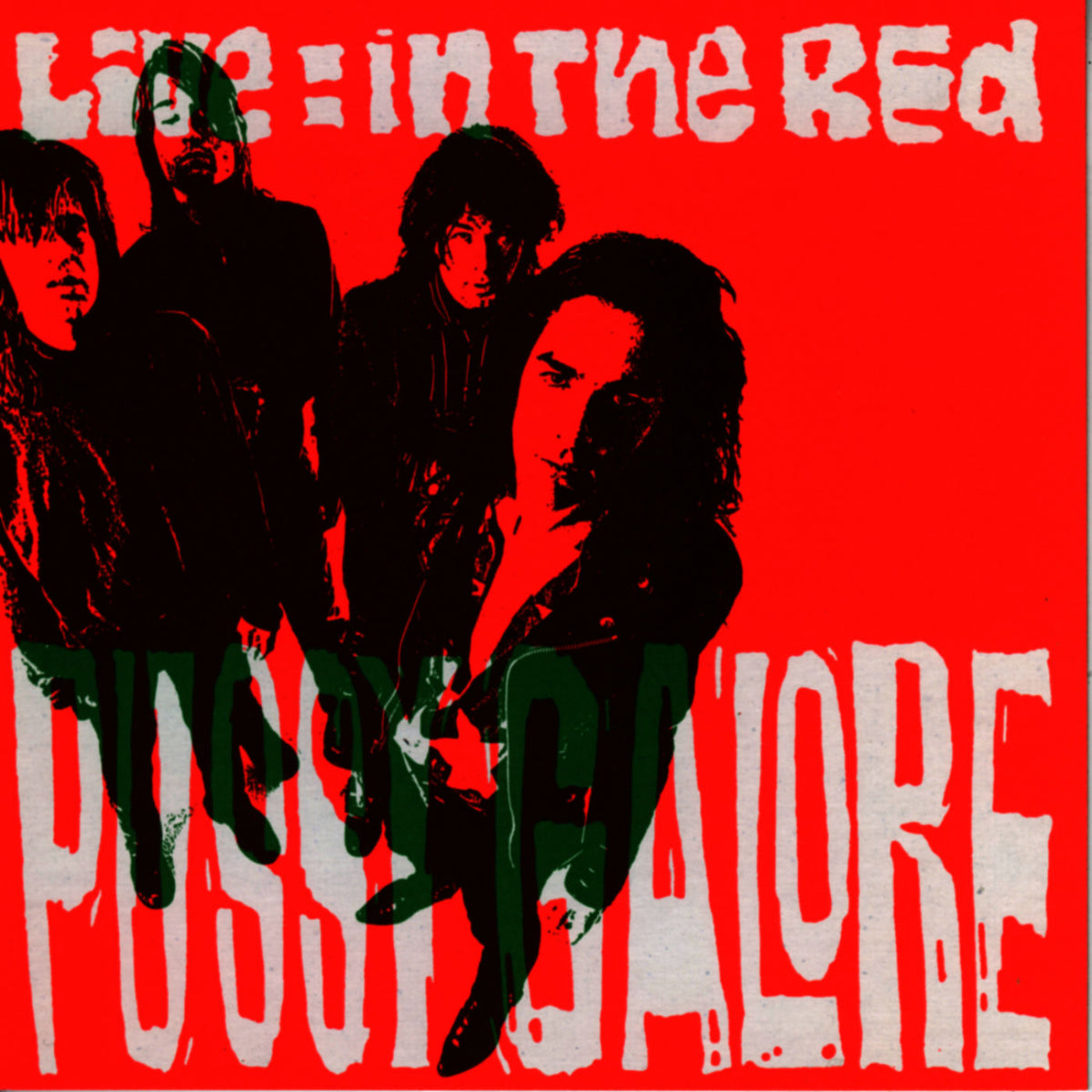 Pussy Galore – Live: In The Red vinyl cover
