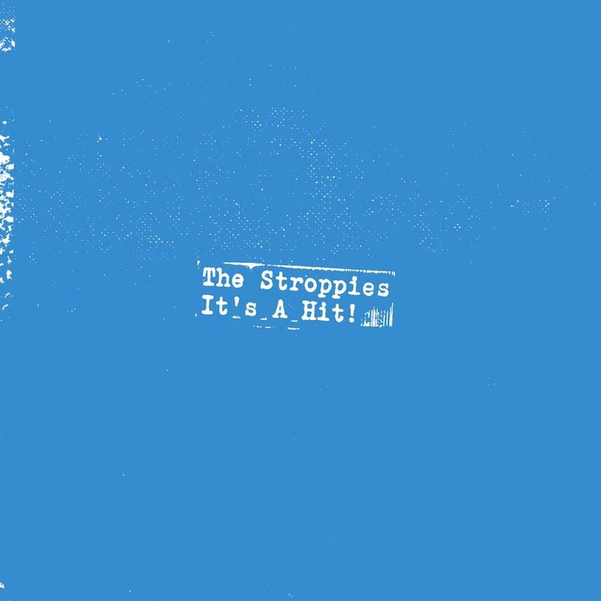 The Stroppies – It's a Hit! vinyl cover