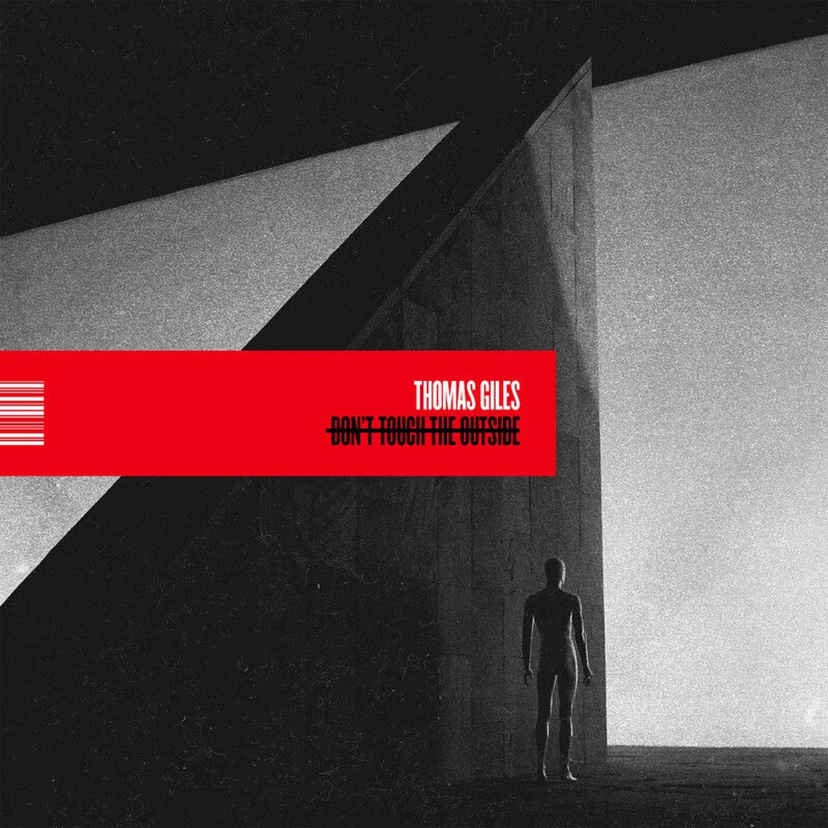 Thomas Giles – Don't Touch the Outside vinyl record cover