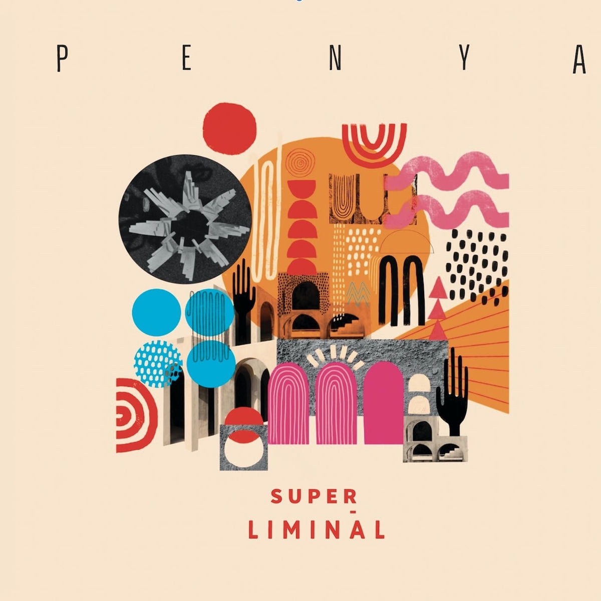 Penya – Super Liminal vinyl record cover