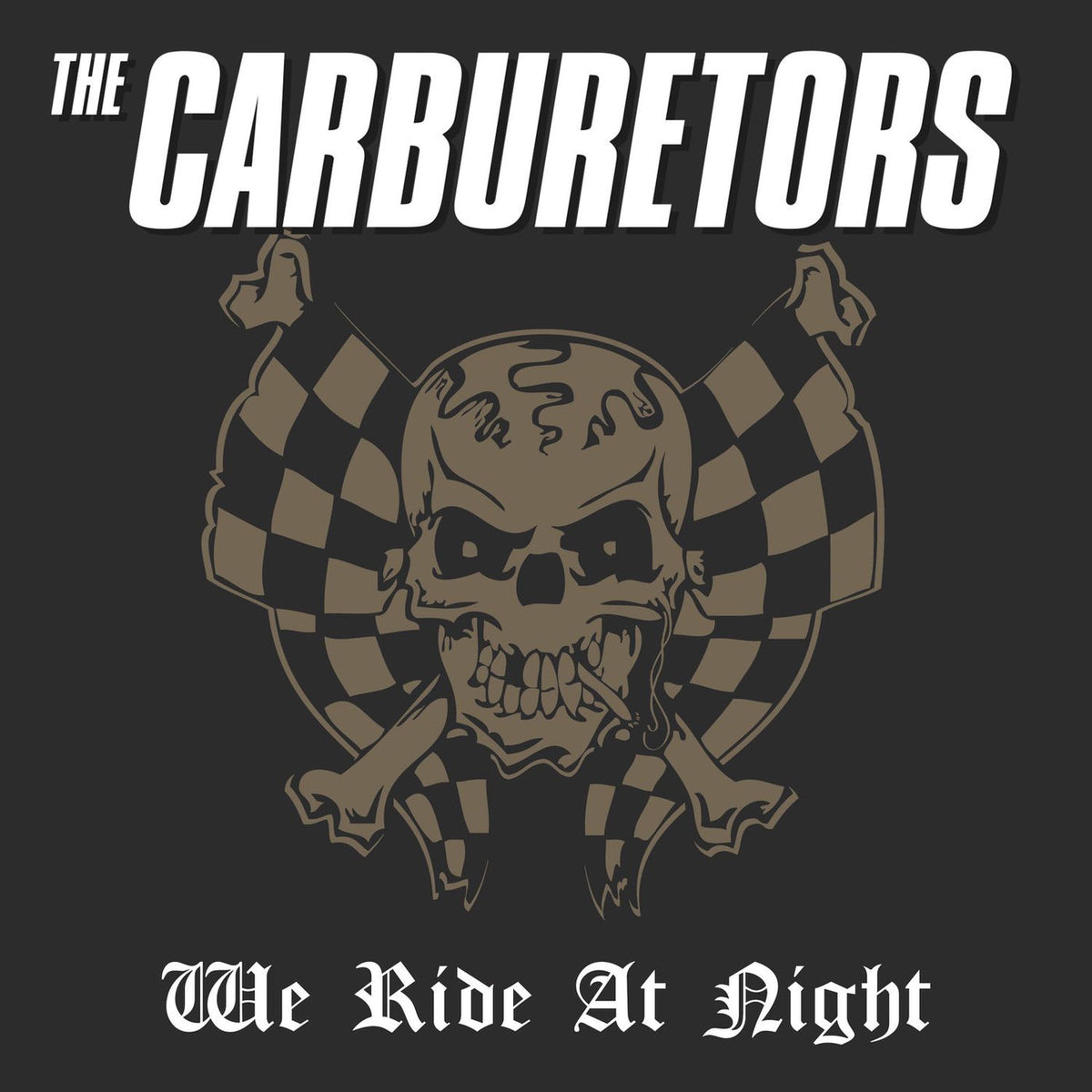 The Carburetors – We Ride at Night vinyl record cover
